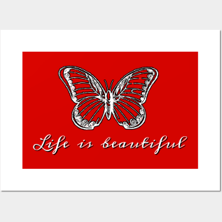 Life is beautiful Posters and Art